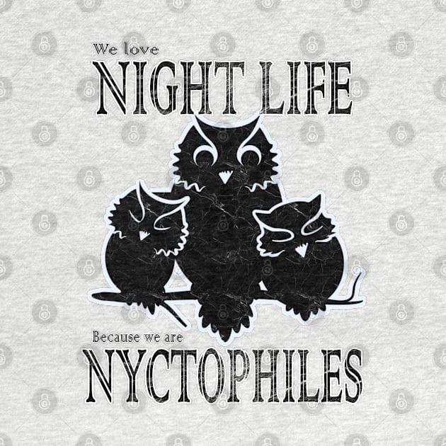 nyctophile -owl design - we love night life because we are nyctophiles by zealsto